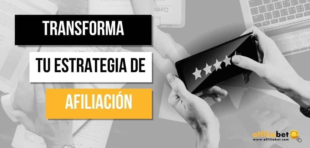 Marketing de afiliados: estrategia de afiliación