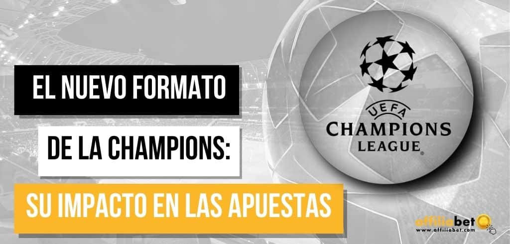 Nuevo formato Champions